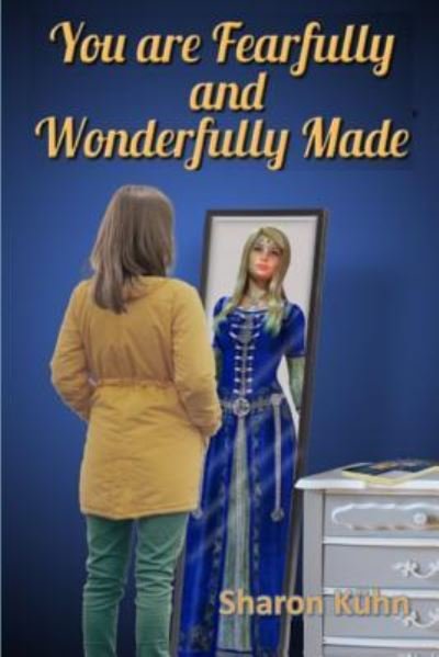 Cover for Sharon a Sharon a · You Were Fearfully and Wonderfully Made (Paperback Book) (2017)