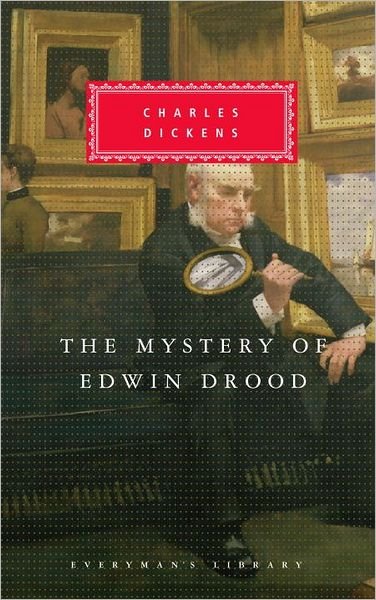 Cover for Charles Dickens · The Mystery of Edwin Drood (Everyman's Library) (Hardcover Book) (2004)