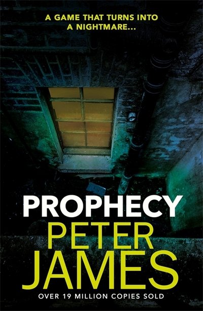 Cover for Peter James · Prophecy (Paperback Book) (2018)