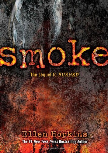 Cover for Ellen Hopkins · Smoke (Hardcover Book) (2013)