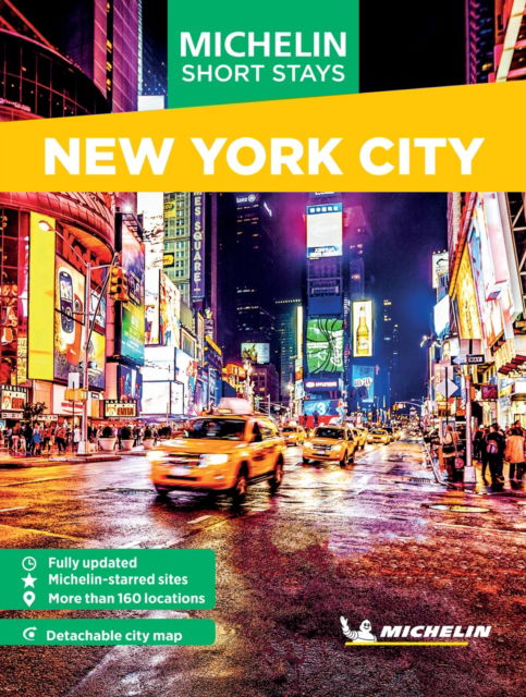 Cover for Michelin Editions · Michelin Travel Guides Short Stays: New York City - Michelin Travel Guides - Short Stays (Paperback Bog) (2025)