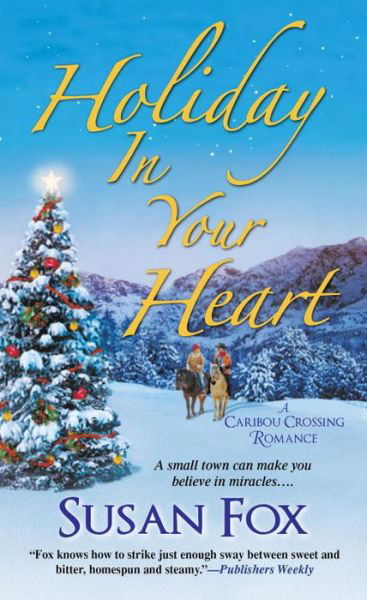 Cover for Susan Fox · Holiday In Your Heart (Pocketbok) (2016)