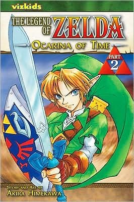 Cover for Akira Himekawa · The Legend of Zelda, Vol. 2: The Ocarina of Time - Part 2 - The Legend of Zelda (Pocketbok) (2008)