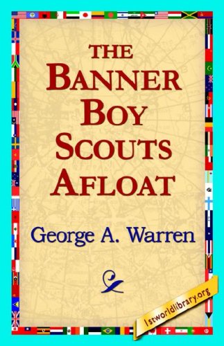 Cover for George A. Warren · The Banner Boy Scouts Afloat (Gebundenes Buch) (2006)