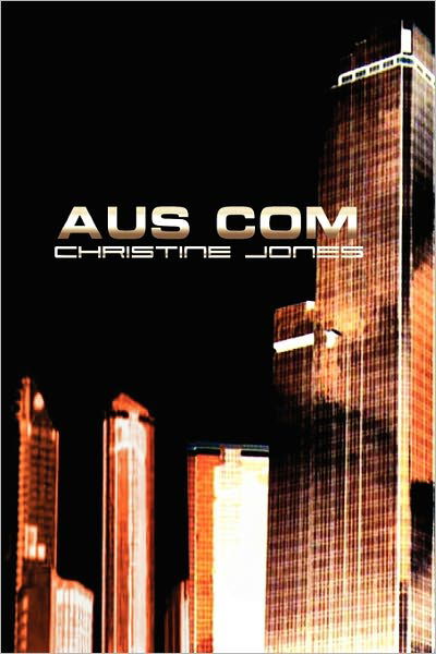 Cover for Christine Jones · Aus Com (Paperback Book) (2008)