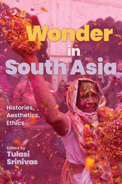 Cover for Tulasi Srinivas · Wonder in South Asia (Bog) (2023)