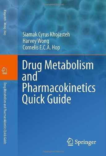 Cover for Siamak Cyrus Khojasteh · Drug Metabolism and Pharmacokinetics Quick Guide (Paperback Book) (2011)