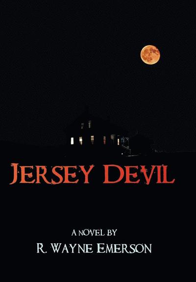 Cover for R Wayne Emerson · Jersey Devil (Hardcover Book) (2011)