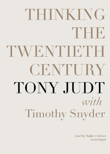 Cover for Tony Judt · Thinking the Twentieth Century (Audiobook (CD)) [Library, Unabridged Library edition] (2012)