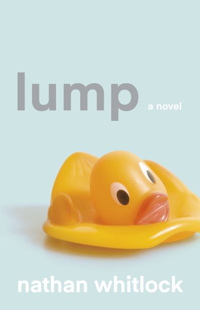 Cover for Nathan Whitlock · Lump (Paperback Book) (2023)