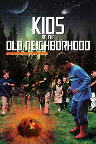 Cover for Linda Glenn Purvis-taylor · Kids of the Old Neighborhood (Paperback Bog) (2011)
