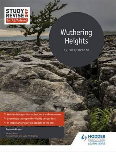 Cover for Andrew Green · Study and Revise for AS/A-level: Wuthering Heights (Paperback Book) (2016)