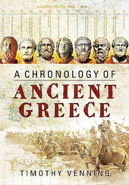 Cover for Timothy Venning · Chronology of Ancient Greece (Hardcover Book) (2016)