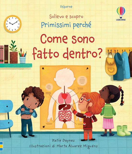 Cover for Katie Daynes · Come Sono Fatto Dentro? Sollevo E Scopro. Primissimi Perche. Ediz. A Colori (Book)