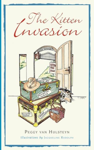 Cover for Peggy Van Hulsteyn · The Kitten Invasion (Paperback Book) (2015)