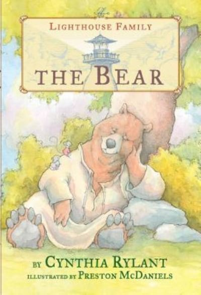 Cover for Cynthia Rylant · The Bear, 8 (Hardcover Book) (2018)