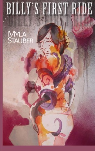 Cover for Myla Stauber · Billy's First Ride (Paperback Bog) (2014)