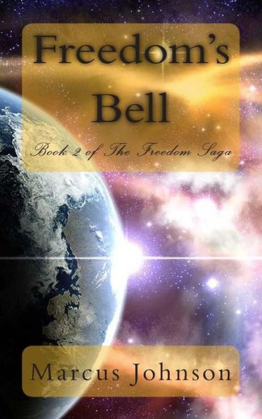 Cover for Marcus Johnson · Freedom's Bell (Paperback Book) (2013)