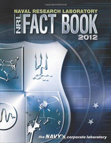 Cover for Naval Research Laboratory · Naval Research Laboratory Fact Book 2012 (Paperback Bog) (2014)