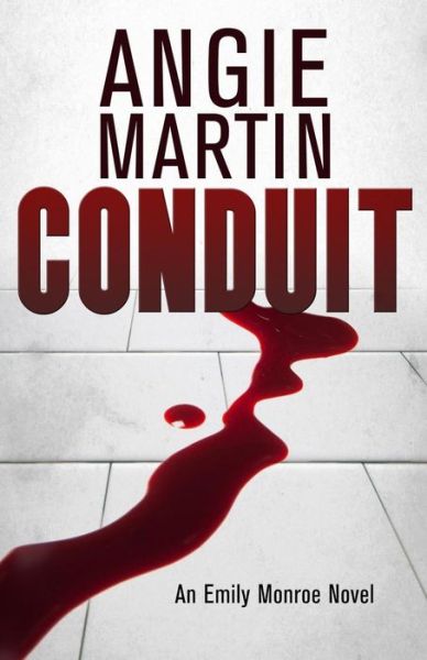 Cover for Angie Martin · Conduit (Paperback Book) (2014)