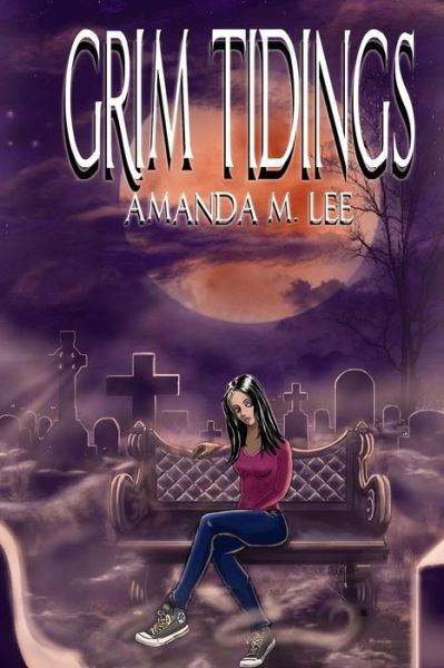 Cover for Amanda M Lee · Grim Tidings (Paperback Book) (2014)