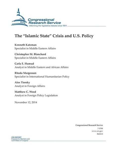 Cover for Congressional Research Service · The Islamic State Crisis and U.s. Policy (Paperback Book) (2014)