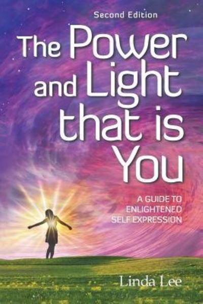 Cover for Linda Lee · The Power and Light that is You (Paperback Book) (2016)