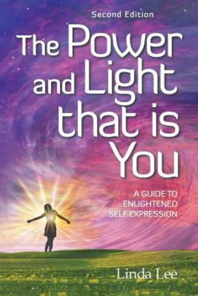 Cover for Linda Lee · The Power and Light that is You (Pocketbok) (2016)