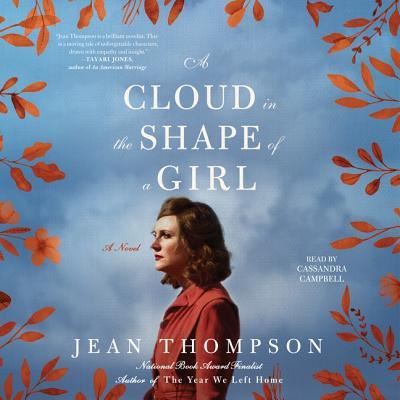 Cover for Jean Thompson · A Cloud in the Shape of a Girl (CD) (2018)