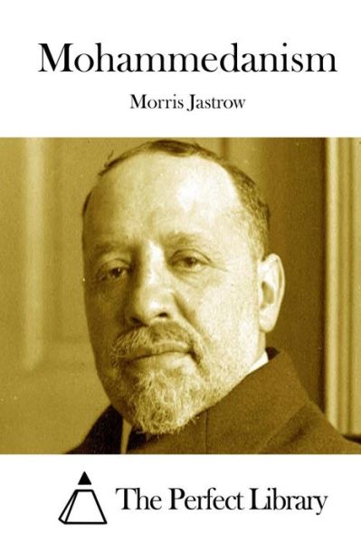 Cover for Jastrow, Morris, Jr. · Mohammedanism (Paperback Book) (2015)