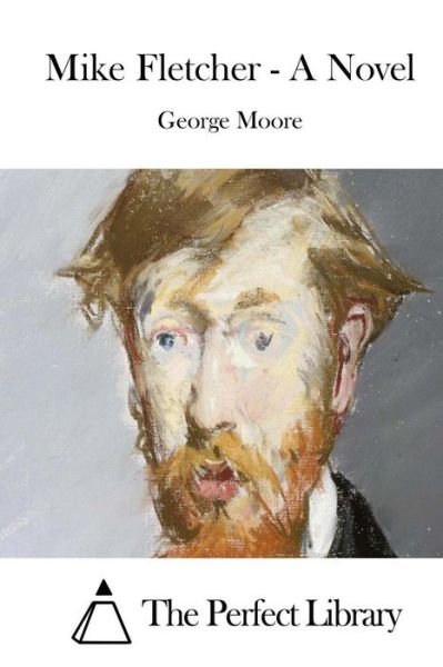 Cover for George Moore · Mike Fletcher - a Novel (Pocketbok) (2015)