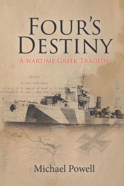 Cover for Michael Powell · Four's Destiny (Paperback Book) (2018)