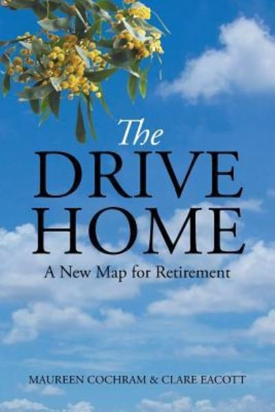 Cover for Maureen Cochram · The Drive Home (Paperback Book) (2016)