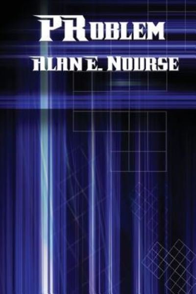 Cover for Alan E Nourse · PRoblem (Pocketbok) (2016)