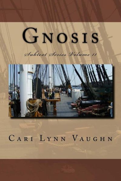 Cover for Cari Lynn Vaughn · Gnosis (Paperback Book) (2015)