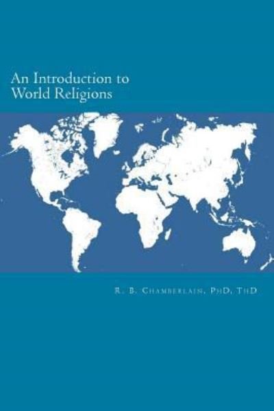 Cover for Robert B Chamberlain · An Introduction to World Religions (Paperback Bog) (2015)