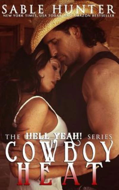 Cowboy Heat - Sable Hunter - Books - Createspace Independent Publishing Platf - 9781519518286 - November 24, 2015