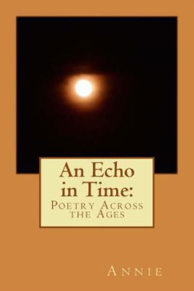 Cover for Annie · An Echo in Time (Pocketbok) (2015)