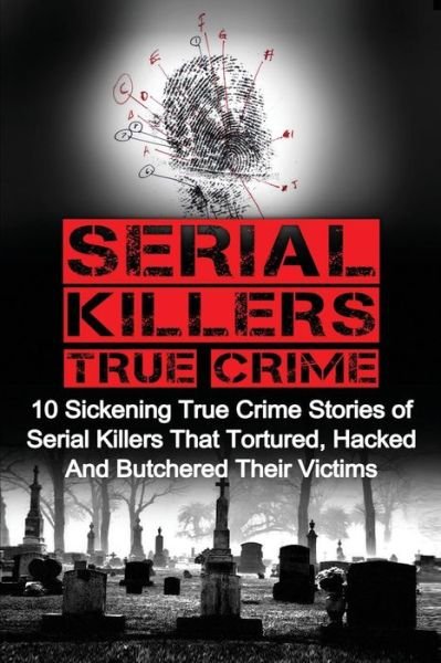 Cover for Brody Clayton · Serial Killers True Crime (Pocketbok) (2016)