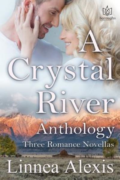 Cover for Linnea Alexis · A Crystal River Anthology (Paperback Book) (2016)