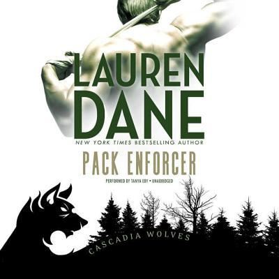 Pack Enforcer - Lauren Dane - Music - Harlequin Audio and Blackstone Audio - 9781538472286 - August 21, 2017