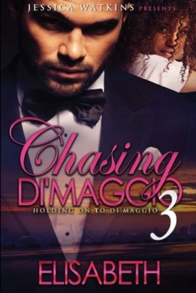 Cover for Elisabeth · Chasing Di'Maggio 3 (Pocketbok) (2016)