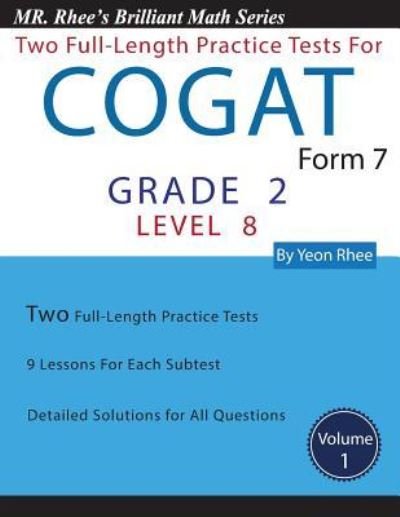 Cover for Yeon Rhee · Two Full Length Practice Tests for the CogAT Form 7 Level 8 (Grade 2) (Pocketbok) (2017)