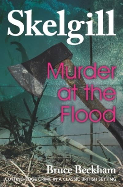 Cover for Bruce Beckham · Murder at the Flood (Paperback Book) (2017)