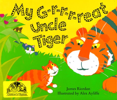 Cover for James Riordan · My G-r-r-r-reat Uncle Tiger (Accelerated Readers) (Paperback Book) (2000)