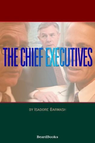 Cover for Isadore Barmash · The Chief Executives (Paperback Bog) (2004)