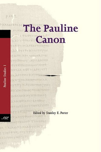 The Pauline Canon - Stanley E. Porter - Books - Society of Biblical Literature - 9781589834286 - April 10, 2009