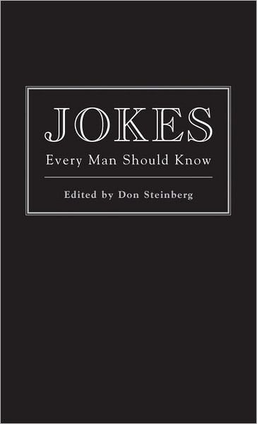 Cover for Don Steinberg · Jokes Every Man Should Know - Stuff You Should Know (Hardcover bog) (2008)