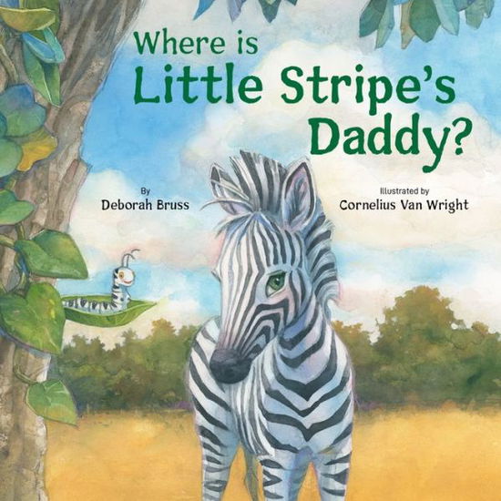 Where Is Little Stripe's Daddy? - Deborah Bruss - Książki - Star Bright Books - 9781595729286 - 27 czerwca 2024