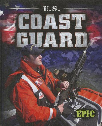 Cover for Nick Gordon · U.s. Coast Guard (U.s. Military) (Hardcover Book) (2012)